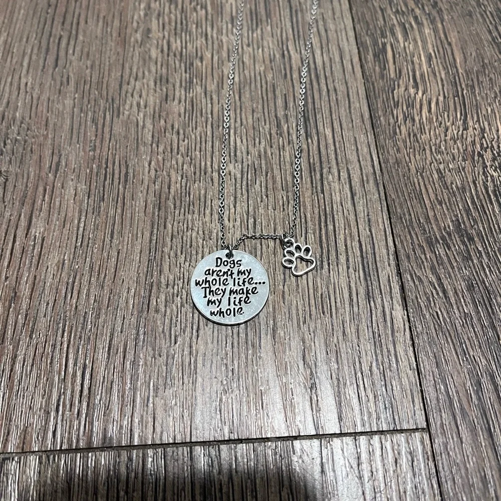🆕 Dogs aren’t my whole life…necklace